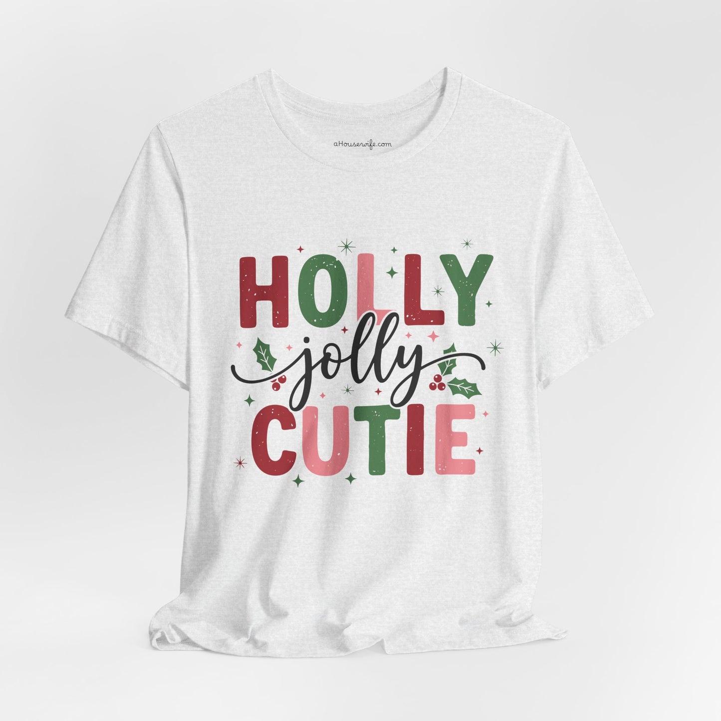Holly Jolly Cutie T-Shirt
