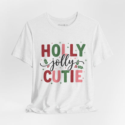 Holly Jolly Cutie T-Shirt