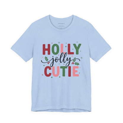 Holly Jolly Cutie T-Shirt