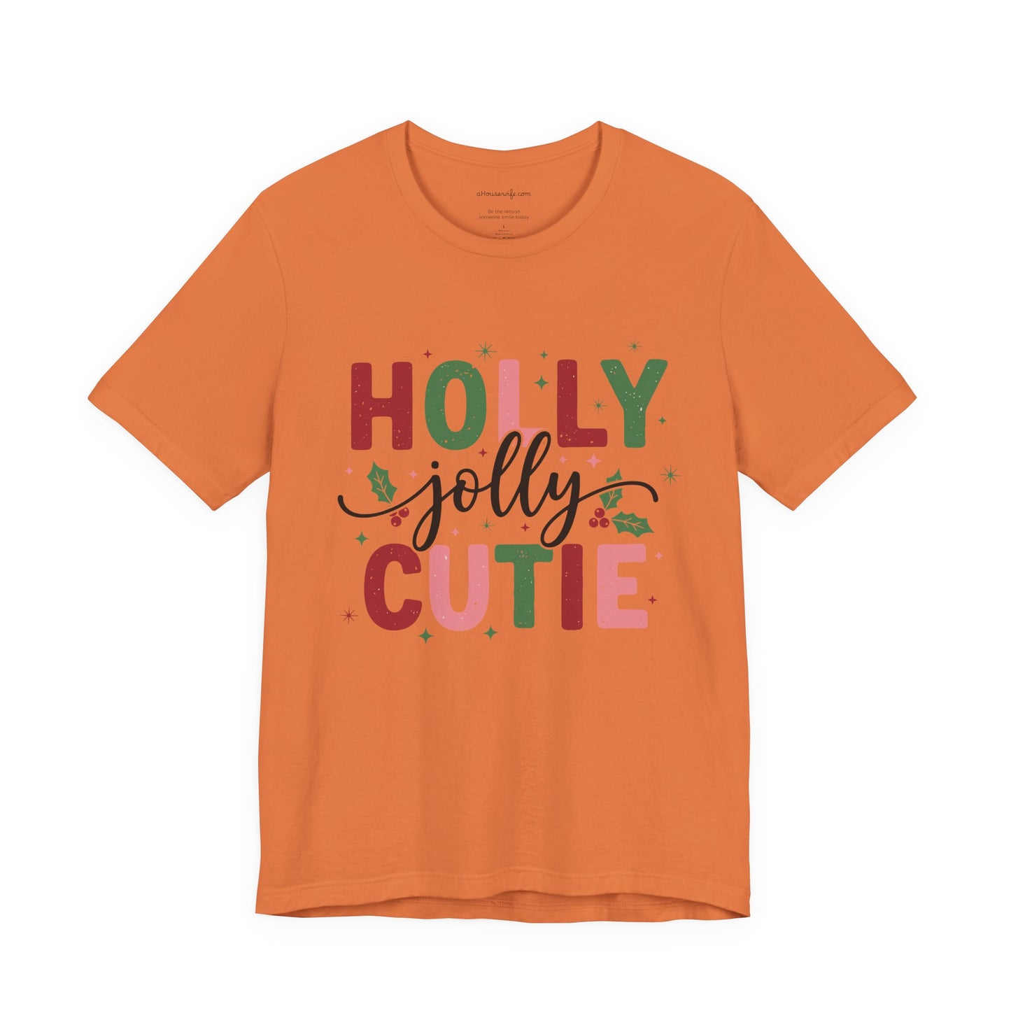 Holly Jolly Cutie T-Shirt